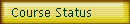 Course Status